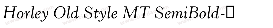 Horley Old Style MT SemiBold字体转换